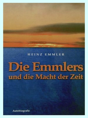 cover image of Die Emmlers und die Macht der Zeit